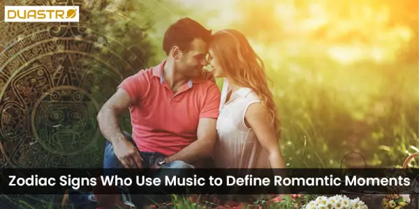 Zodiac Signs Who Use Music to Define Romantic Moments